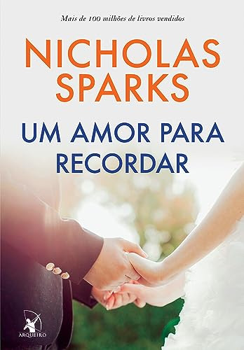 Libro Um Amor Para Recordar De Sparks Nicholas Arqueiro