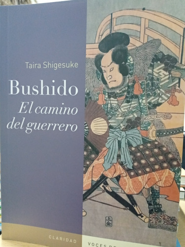 Bushido Camino Guerrero - Shigesuke - Claridad - Nuevo