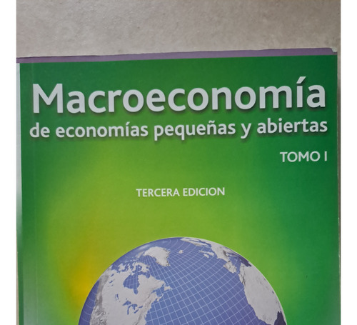 Macroeconomía De Ec Pequeñas Y Abiertas. T1. E Gagliardi