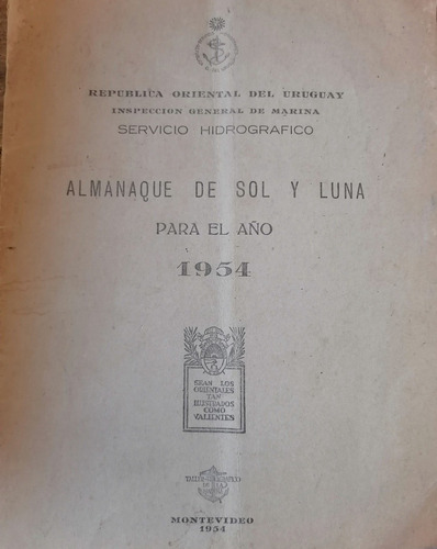 Almanaque Del Sol Y La Luna 1954 Servicio Hidrográfico