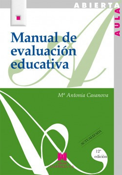 Manual De Evaluación Educativa Casanova, Mª Casanova La Mu