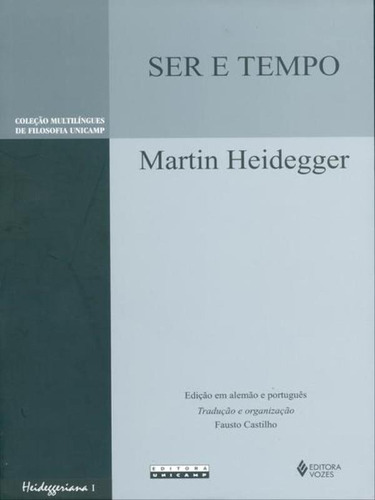 Ser E Tempo, De Heidegger, Martin. Editora Vozes, Capa Mole, Edição 1ª Edição - 2012 Em Português