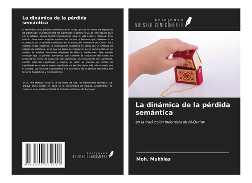 Libro: La Dinámica De La Pérdida Semántica: En La Traducción