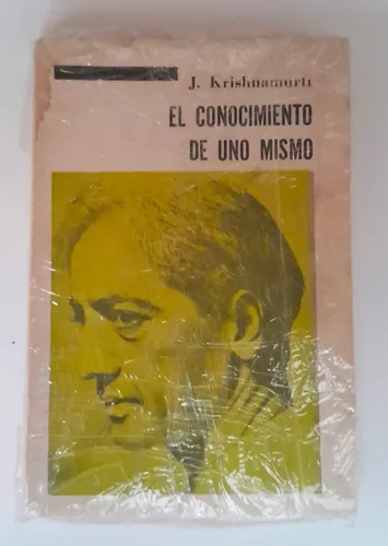 El Conocimiento De Uno Mismo J Krishnamurti 1a Edic | MercadoLibre