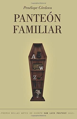 Libro: Panteón Familiar (bovarismos) (spanish Edition)