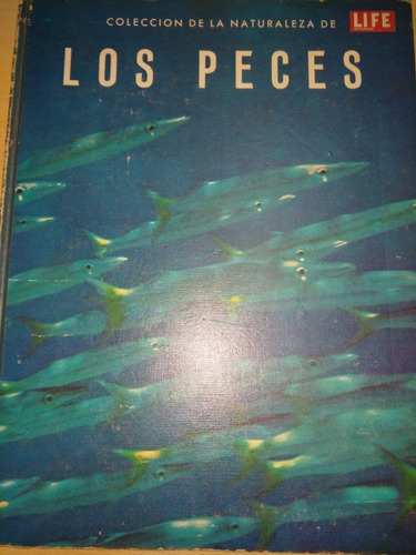 Los Peces - F. D. Ommanney - Colección Life En Español