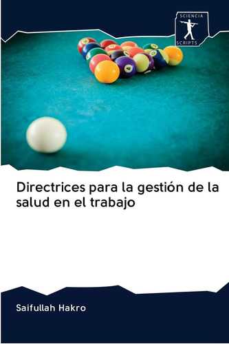 Libro: Directrices Gestión Salud Trabajo