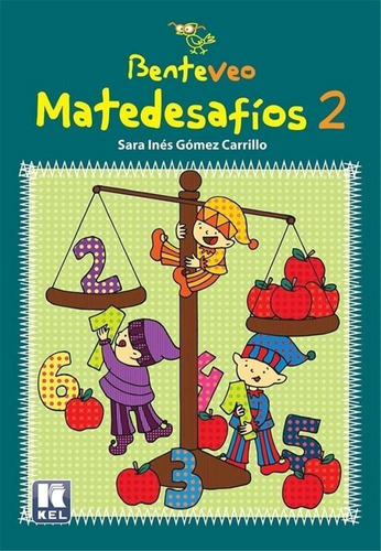 Benteveo Matedesafios 2-gómez Carrillo, Sara Inés-kel