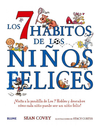 Siete Habitos De Los Niños Felices, Los