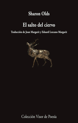 El Salto Del Ciervo - Sharon Olds