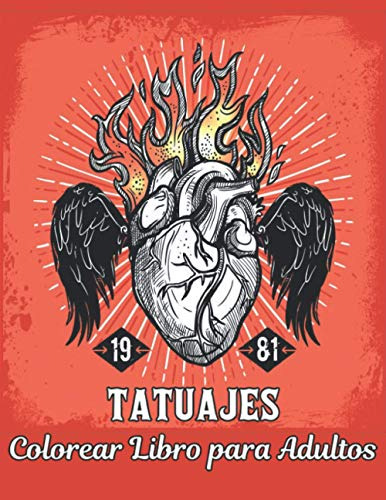 Colorear Libro Para Adultos Tatuajes: Hermosos Diseños De Ta