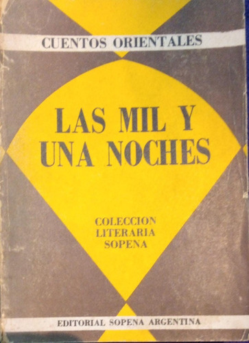 Las Mil Y Una Noches Colección Literaria Sopena Argentina