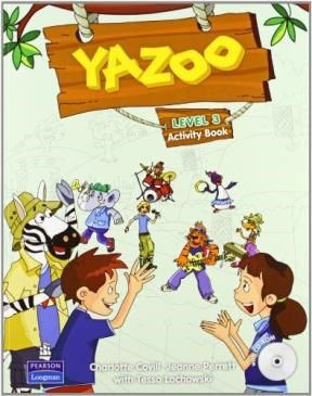 Yazoo 3 Activity Book (with  Rom) - Covill Charlotte / Pe