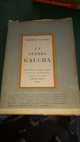 La Guerra Gaucha Leopoldo Lugones Caja 45