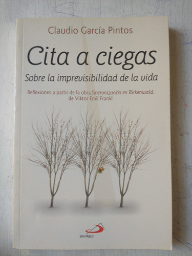 Cita A Ciegas Claudio Garcia Pintos