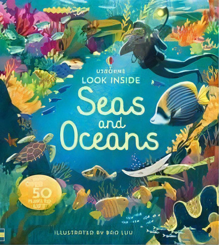 Seas And Oceans - Usborne Look Inside, De Cullis, Megan & Luu, Bao. Editorial Usborne Publishing En Inglés, 2019