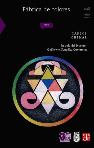Fabrica De Colores - Carlos Chimal - Fce - Libro