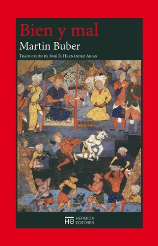 Bien Y Mal - Martin Buber