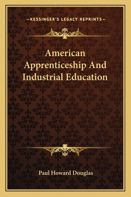 Libro American Apprenticeship And Industrial Education - ...