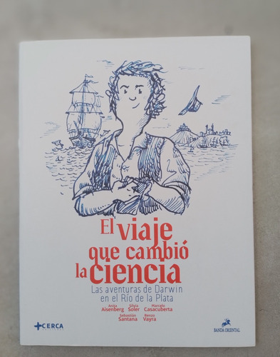Viaje Que Cambió La Ciencia, El, De Vv. Aa.. Editorial Banda Oriental, Tapa Blanda, Edición 1 En Español