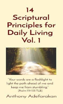 Libro 14 Scriptural Principles For Daily Living Vol. 1 : ...