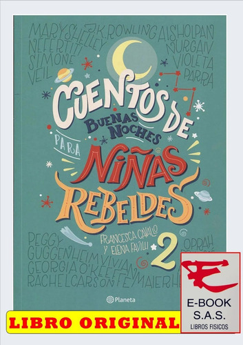 Cuentos De Buenas Noches Para Niñas Rebeldes 2 ( Originales)