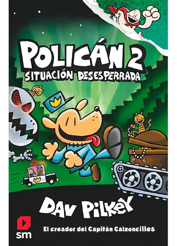 Libro Policán 2. Situación Desesperada - Varios Autores