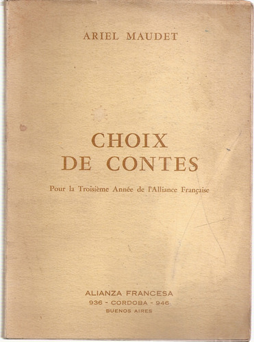 Choix De Contes Ariel Maudet Alianza Francesa