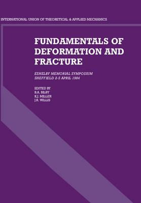 Libro Fundamentals Of Deformation And Fracture : Eshelby ...