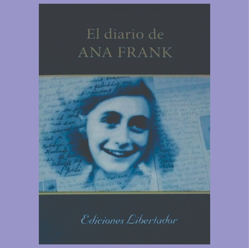 El Diario De Ana Frank Libro Nuevo Ed Libertador
