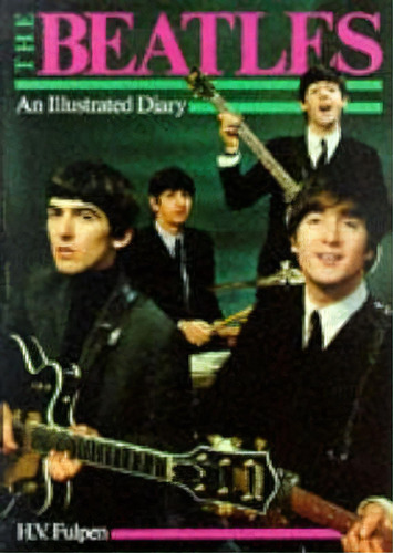 The Beatles, De Har Van Fulpen. Editorial Plexus Publishing Ltd, Tapa Blanda En Inglés