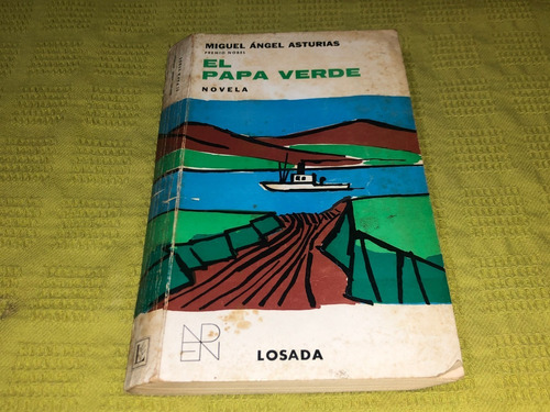 El Papa Verde - Miguel Ángel Asturias - Losada