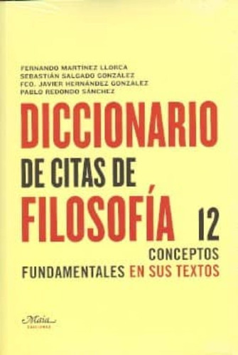 Diccionario De Citas De Filosofía, Martínez Llorca, Maia