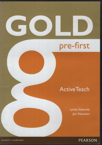 Gold Pre-first - Active Teach
