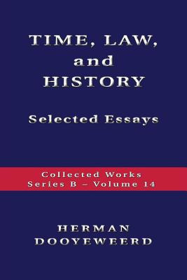 Libro Time, Law, And History - Selected Essays - Dooyewee...