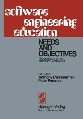 Software Engineering Education: Needs And Objectives. Procee