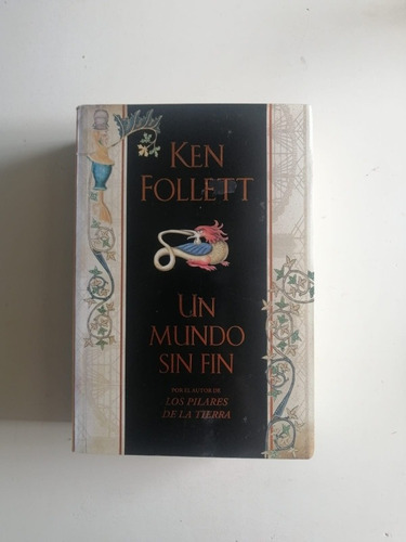 Un Mundo Sin Fin - Ken Follet 