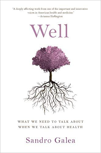 Libro: Well: What We Need To Talk About When We Talk About
