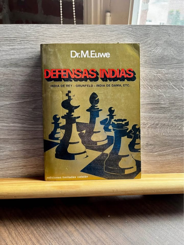 Defensas Indias - Dr. M. Euwe, Limitadas Catalan 1975 (Usado)