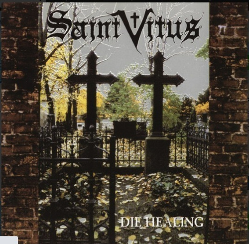 Saint Vitus - Die Healing (slipcase) Cd Lacrado