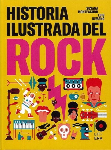 Historia Ilustrada Del Rock (libro Informativo) / Susana Mon