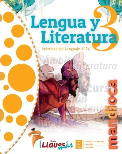 Imagen 1 de 1 de Lengua Y Literatura 3 - Serie Llaves Mas - Libro + Codigo Ac