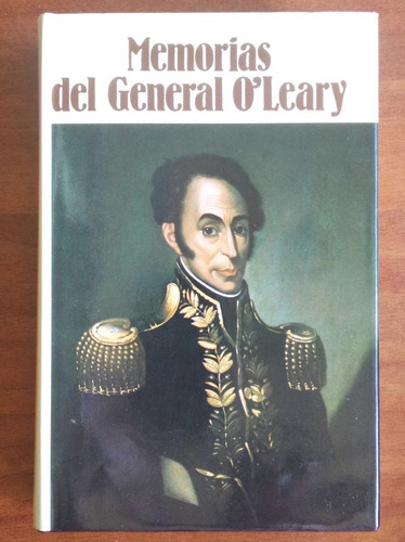 Memorias Del General O'leary Tomo 28