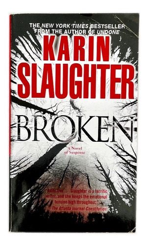 Broken - Karin Slaughter, Novela De Suspenso En Inglés