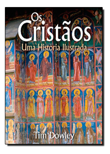 Livro Cristaos Os