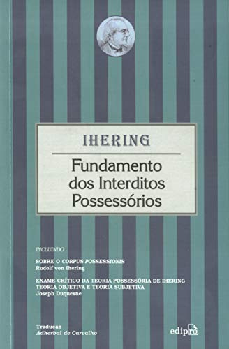 Libro Fundamento Dos Interditos Possessorios De Ihering, Rud