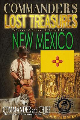Libro Commander's Lost Treasures You Can Find In New Mexi...