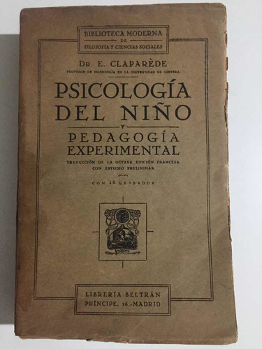 Psicología Del Niño Y Pedagogía Experimental 1926 Claparède