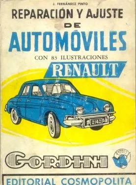 Reparacion Y Ajuste De Automoviles: Renault Gordini