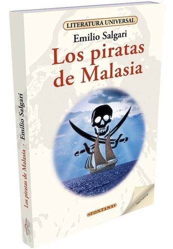 Libro. Los Piratas De Malasia. Emilio Salgari. Fontana.